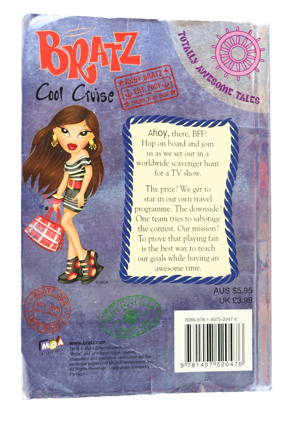 2007 Bratz: Cool Cruise Totally Awesome Tales Book