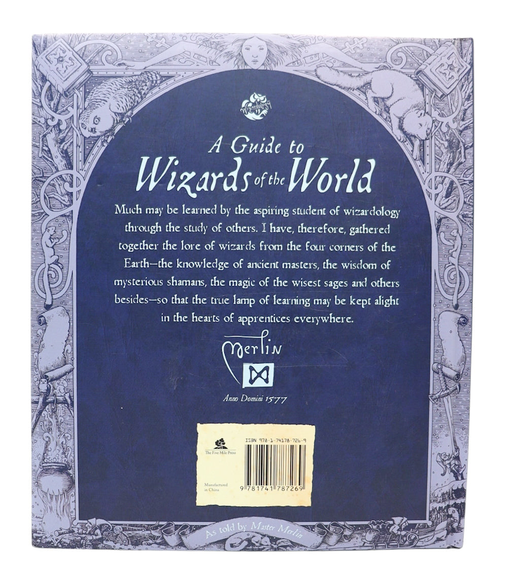 2007 Wizardology: A Guide to Wizards of the World Book