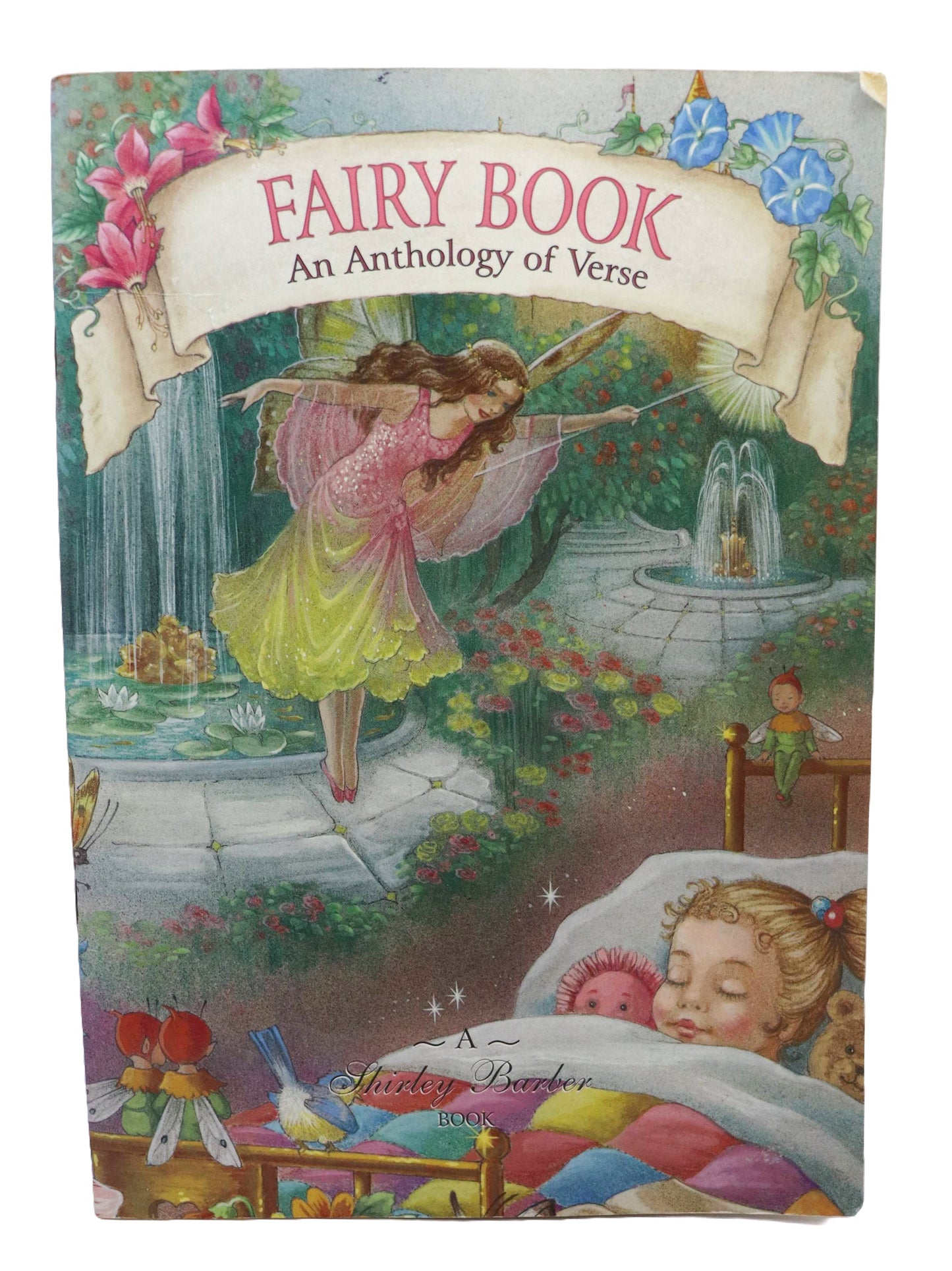 A Shirley Barber Fairy Book An Anthology Of Verse