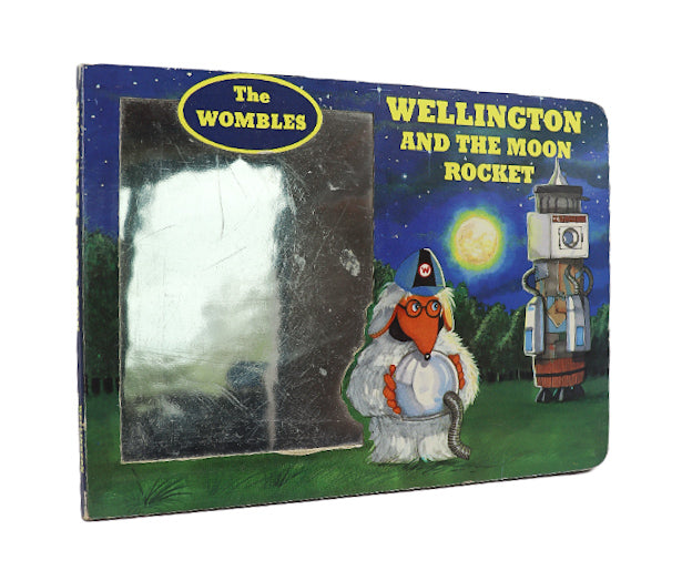 The Wombles - Wellington and the moon rocket book