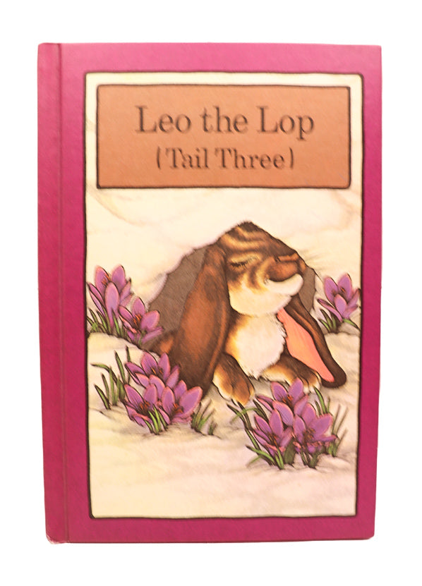 1970s Serendipity Leo the Lop (Tail three) hardcover book