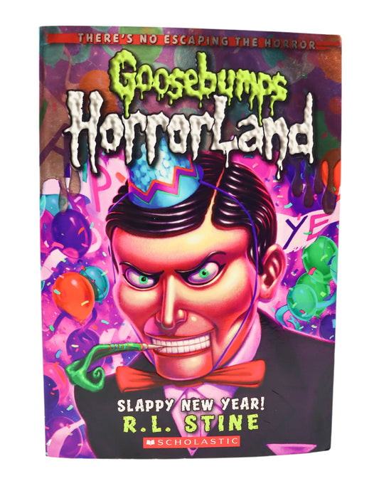 Goosebumps Horrorland Slappy New Year Book