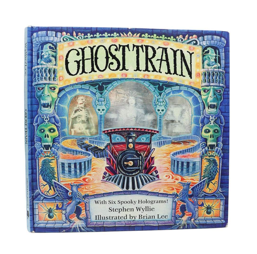1992 Ghost Train: A Spooky Hologram Book By Stephen Wyllie