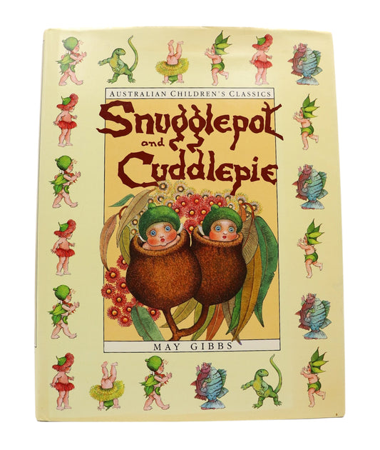 1990 hardback Edition Of The Complete Adventures Of Snugglepot And Cuddlepie Book