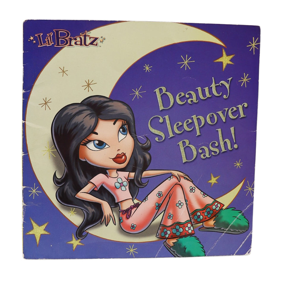 2005 Lil' Bratz: Beauty Sleepover Bash! Book