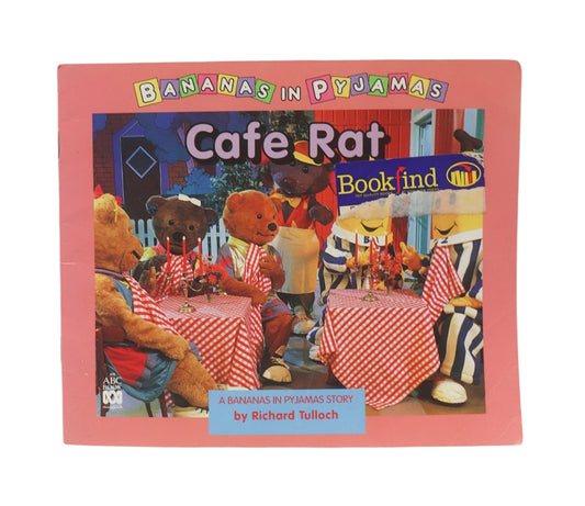 Bananas In Pyjamas Cafe Rat Book