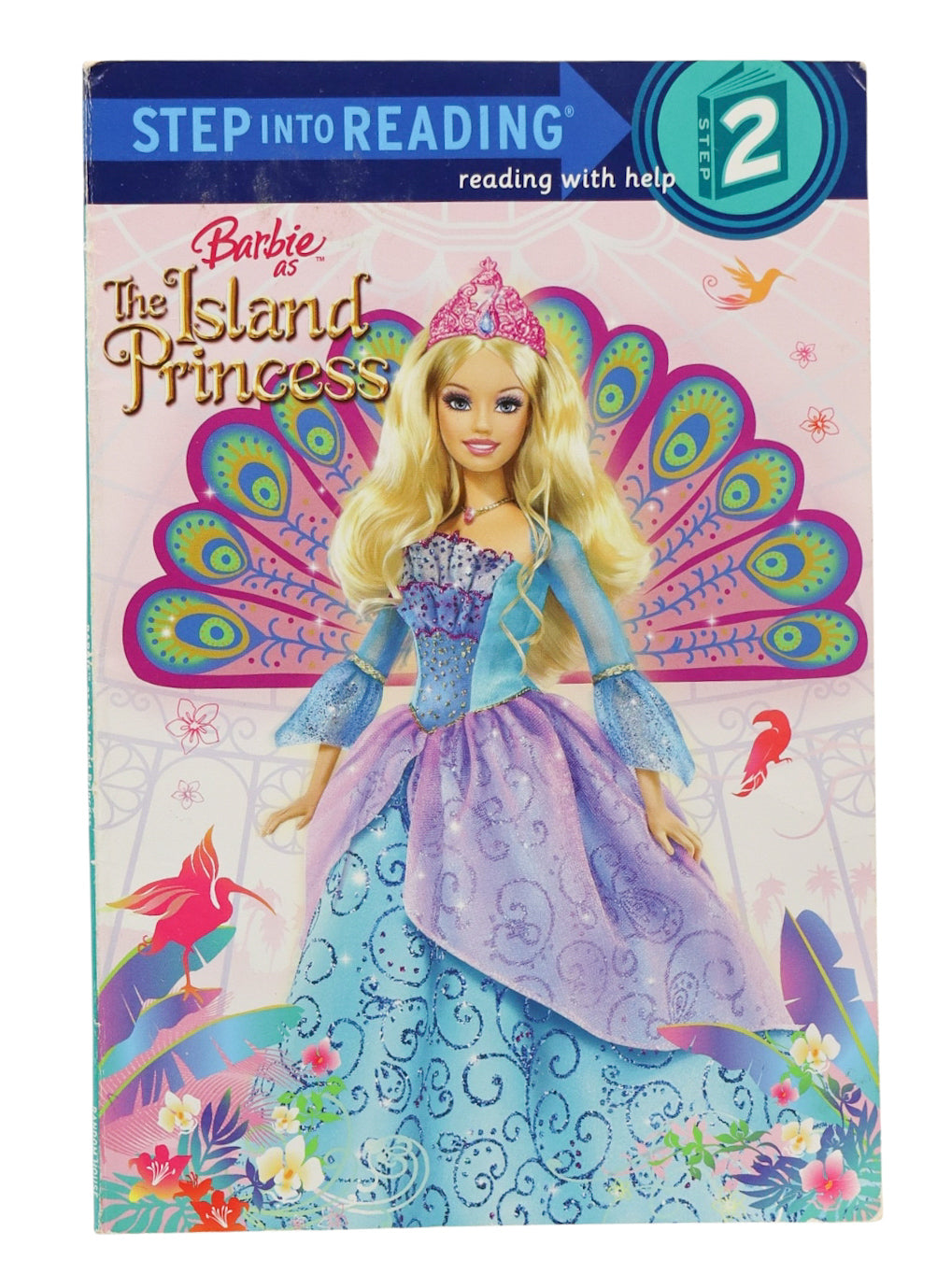2007 Barbie as the Island Princess Step Into Reading Step 2 Book