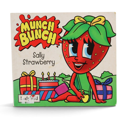 1979 Ladybird Munch Bunch Sally Strawberry Book