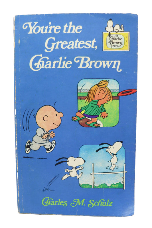 You're The Greatest Charlie Brown Book
