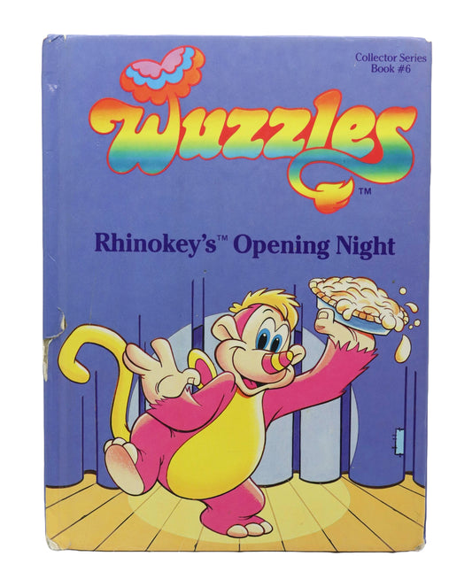 Wuzzles Rhinokey's Opening Night Book