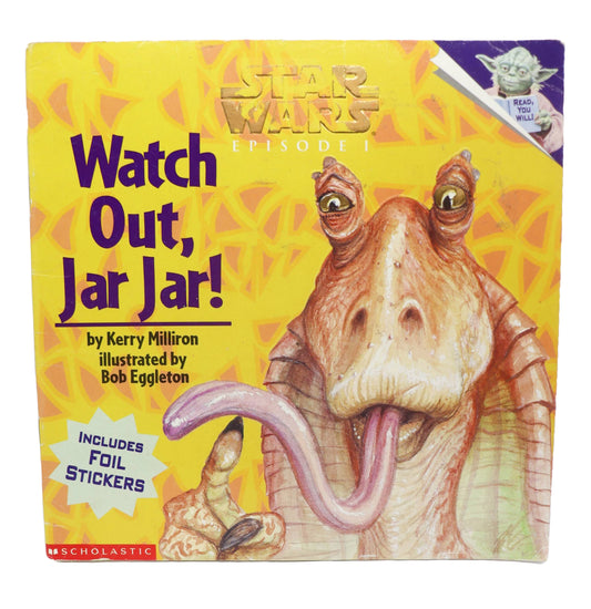 Watch Out, Jar Jar! Book