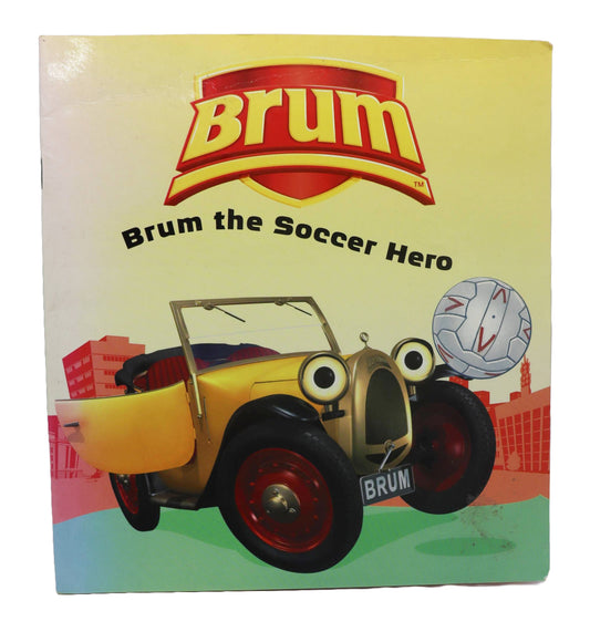 Brum, Brum The Soccer Hero Book