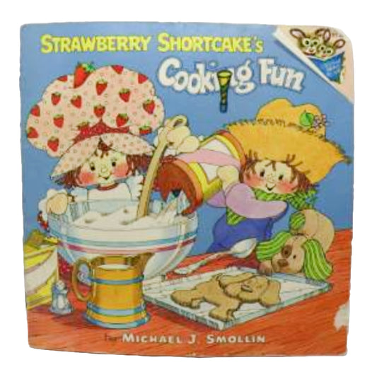 1980s Strawberry Shortcakes Cooking Fun Book