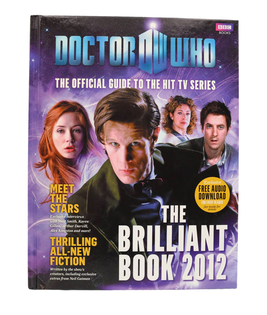 Doctor Who The Official Guide To The Hit TV Series The Brilliant Book 2012