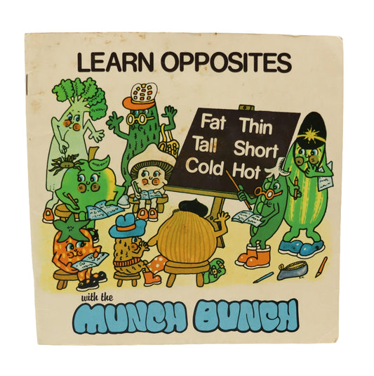 1980s The Munch Bunch Learn Opposites Book
