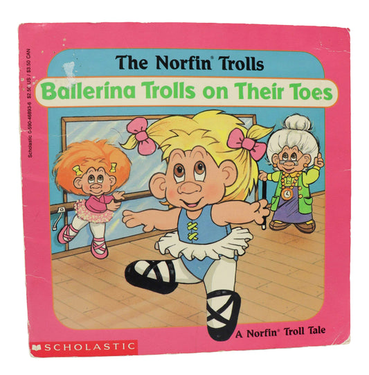 1993 The Norfin' Trolls Ballerina Trolls On Their Toes Book