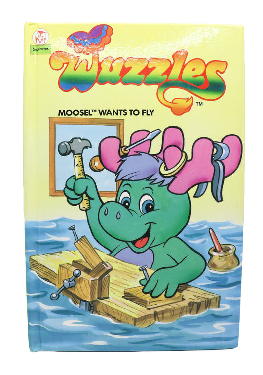 1986 The Wuzzles Moosel Wants To Fly Book
